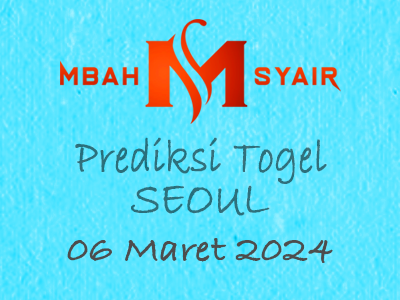 Kode Syair Seoul 6 Maret 2024 Hari Rabu